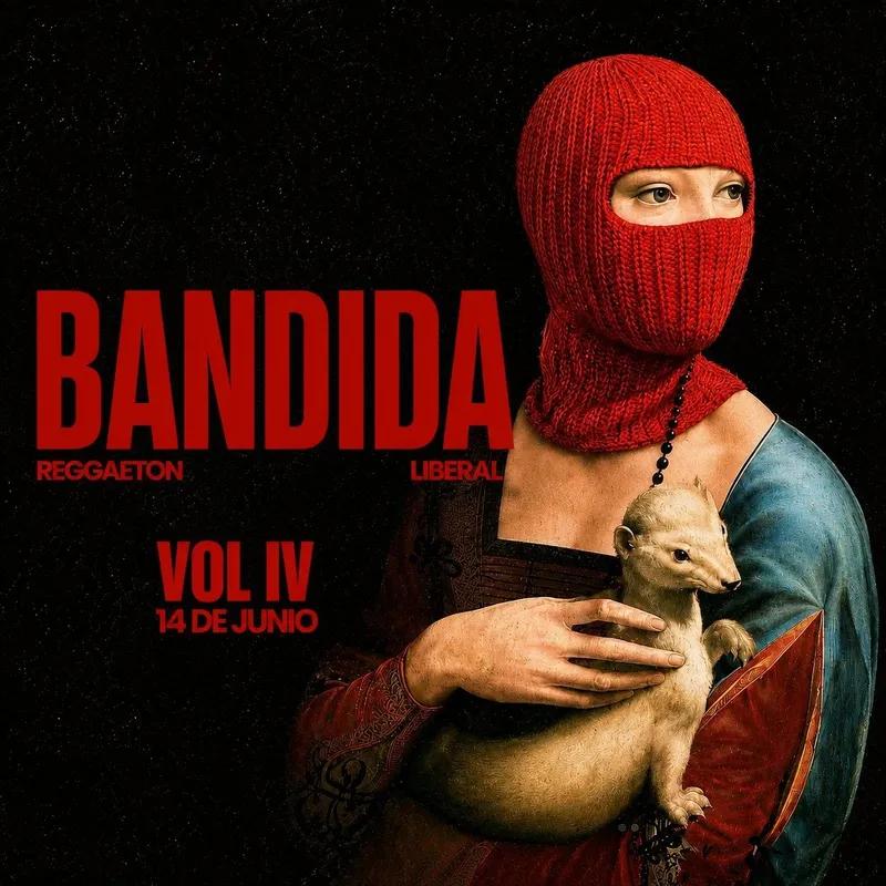 BANDIDA VOL. IV REGGAETON - LIBERAL 